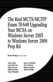 MCTSMCITP Exam 70-648 - Upgrading your MCSA on Windows Server 2003 to Windows Server 2008