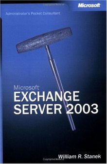 Microsoft Exchange Server 2003. Справочник администратора