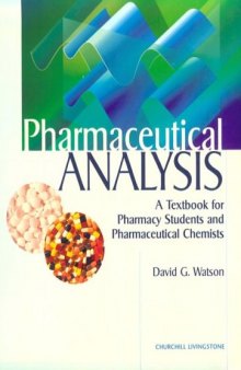 Pharmaceutical Analysis: A Textbook for Pharmacy Students and Pharmaceutical Chemists 