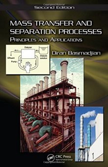Mass transfer : principles, applications, and separation processes