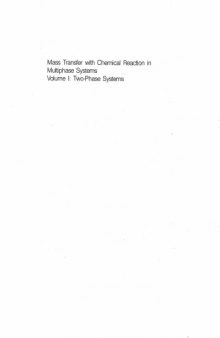 Mass transfer with chemical reaction in multiphase systems (NATO ASI series)  