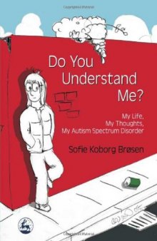 Do You Understand Me?