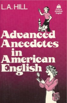 Advanced anecdotes in American English