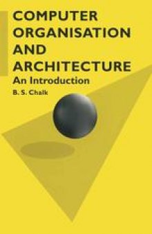 Computer Organisation and Architecture: An Introduction