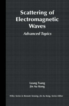 Scattering of electromagnetic waves. Advanced topics