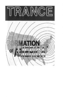 Trance Formation of America: The True Life Story of a CIA Mind Control Slave