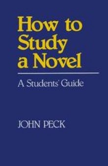 How to Study a Novel: A Students’ Guide