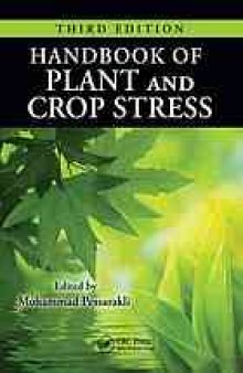 Handbook of plant and crop stress