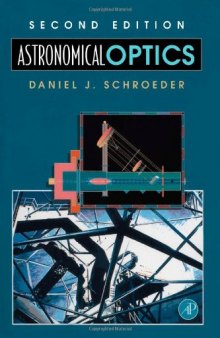 Astronomical Optics, Second Edition