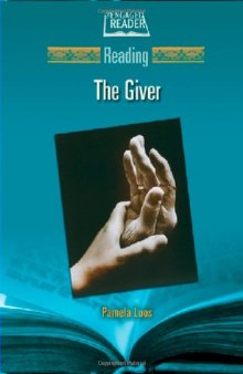 Reading the Giver (The Engaged Reader)