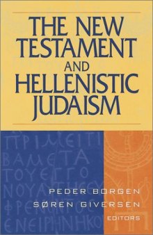 The New Testament and Hellenistic Judaism  