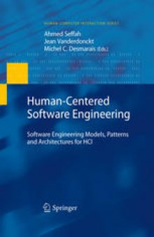 Human-Centered Software Engineering: Software Engineering Models, Patterns and Architectures for HCI