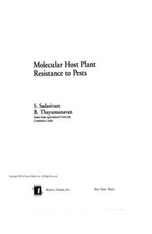 Molecular Host Plant Resistance to Pests (Books in Soils, Plants, and the Environment)