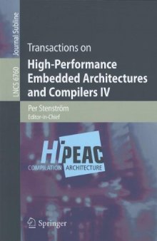 Transactions on High-Performance Embedded Architectures and Compilers IV 