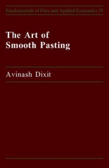 Art of Smooth Pasting (Fundamentals of Pure and Applied Economics)