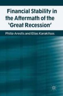 Financial Stability in the Aftermath of the ‘Great Recession’