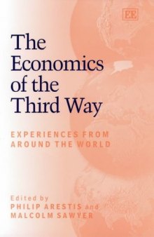 The Economics of the Third Way: Experiences from Around the World