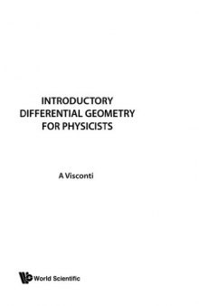 Introductory Differential Geometry For Physicists