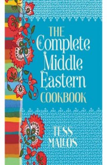 Complete Middle Eastern Cookbook