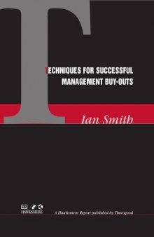 Techniques for Successful Management Buy-Outs (A Hawkesmere Report)