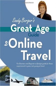 Great Age Guide to Online Travel (Great Age Guides)
