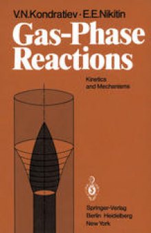 Gas-Phase Reactions: Kinetics and Mechanisms