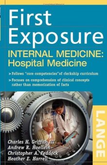 First Exposure to Internal Medicine: Hospital Medicine (First Exposure)