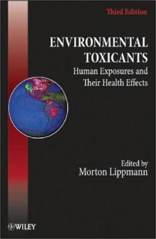 Environmental Toxicants: Human Exposures and Their Health Effects, 3rd Edition