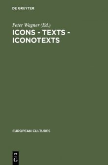 Icons, texts, iconotexts : essays on ekphrasis and intermediality