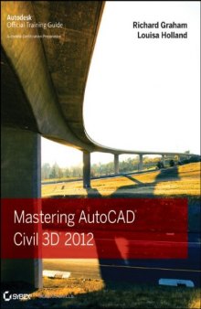 Mastering AutoCAD Civil 3D 2012 (Autodesk Official Training Guides)  