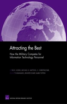 Attracting the Best: How the Military Competes for Information Technology Personnel