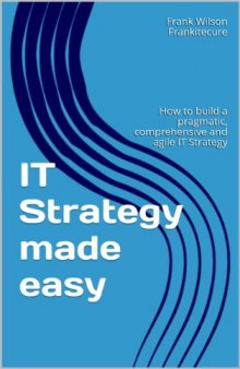 IT Strategy Made Easy