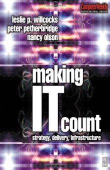 Making IT Count: Strategy, Delivery, Infrastructure