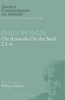Philoponus : on Aristotle on the soul 2.1-6