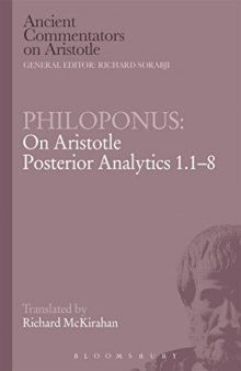 Philoponus : on Aristotle posterior analytics 1.1-8