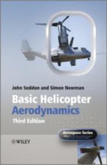 Basic Helicopter Aerodynamics, 3rd ed