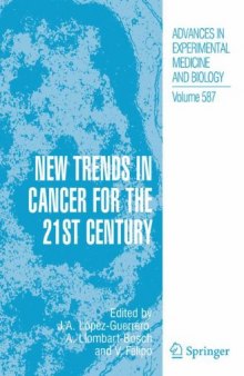 New trends in cancer for the 21st century