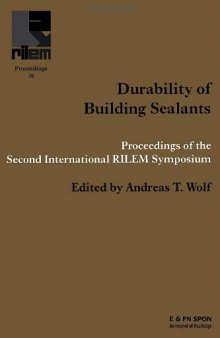 Durability of Building Sealants (Rilem Proceedings, 36)