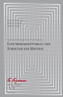 Feynman Vorlesungen uber Physik. Band 2. Elektromagnetismus und Struktur der Materie. Definitive Edition, 5. Auflage