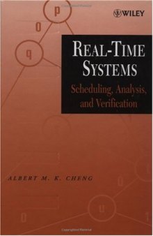 Real-Time Systems: Scheduling, Analysis, and Verification