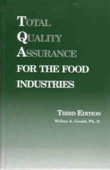 Total quality assurance for the food industries 3rd Edition  