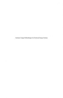 Systemic Design Methodologies for Electrical Energy Systems: Analysis, Synthesis and Management