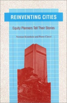 Reinventing Cities: Equity Planners Tell Their Stories