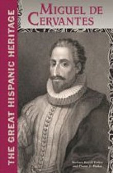 Miguel De Cervantes (Great Hispanic Heritage)