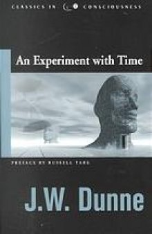 An experiment with time