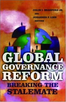 Global Governance Reform: Breaking the Stalemate