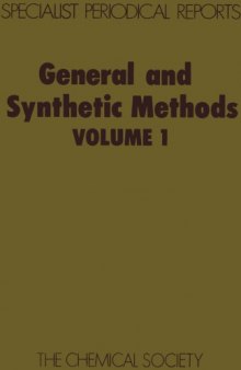 General and Synthetic Methods Volume 1