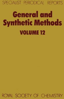 General and Synthetic Methods Volume 12