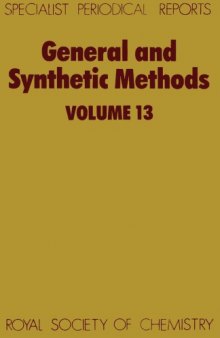 General and Synthetic Methods Volume 13