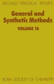 General and Synthetic Methods Volume 16